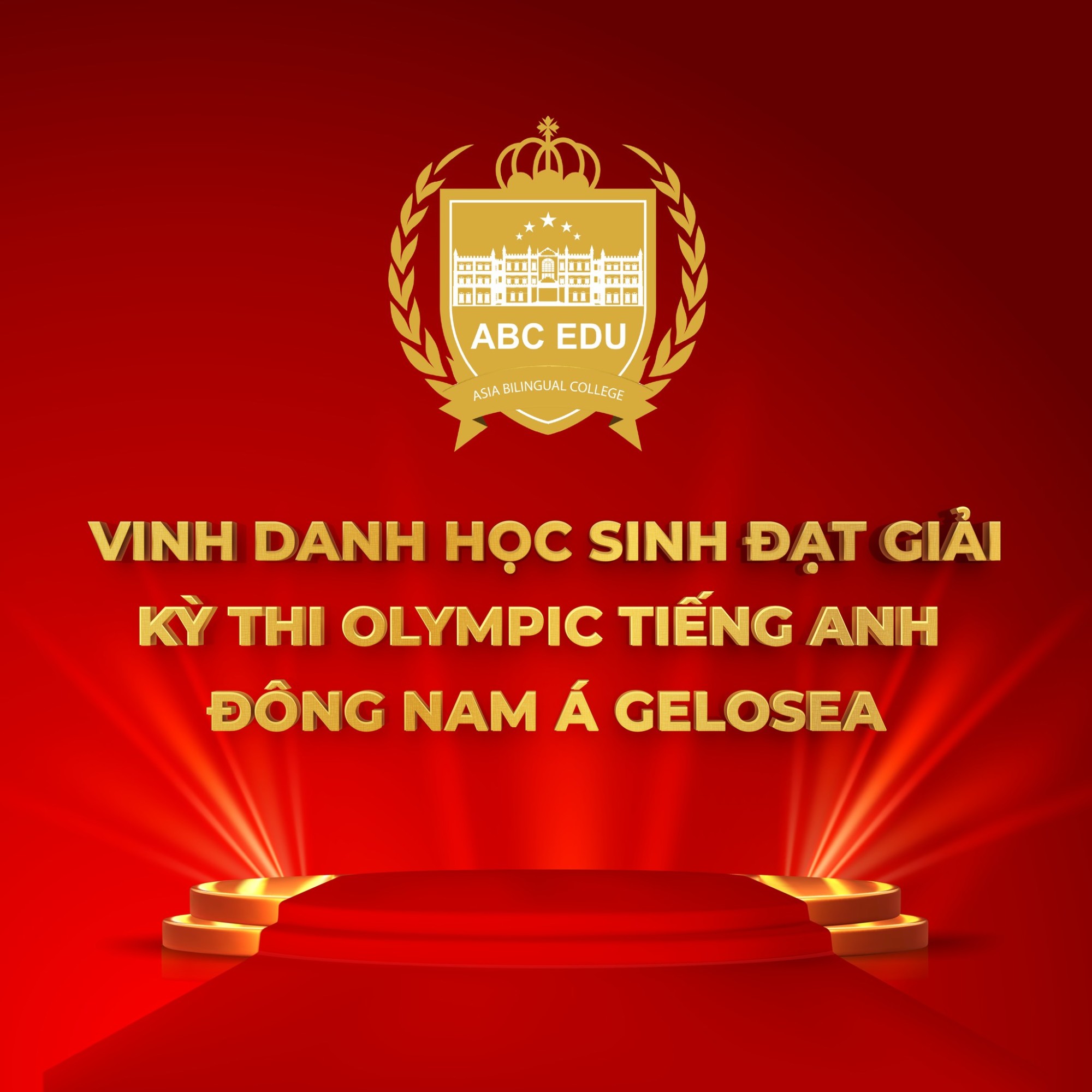 VINH DANH ABCERS TỎA SÁNG TẠI KỲ THI OLYMPIC TIẾNG ANH ĐÔNG NAM Á GELOSEA