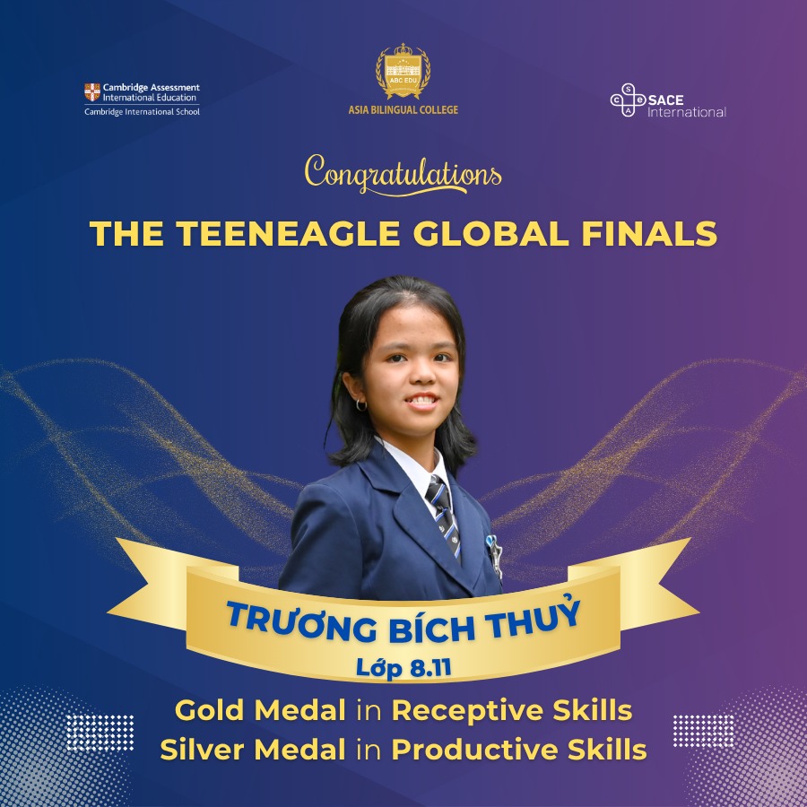 VINH DANH TRÍ TUỆ VIỆT TRÊN ĐẤU TRƯỜNG QUỐC TẾ: HỌC SINH TRƯỜNG SONG NGỮ Á CHÂU XUẤT SẮC GIÀNH CÚ ĐÚP GIẢI VÀNG VÀ BẠC TẠI TEENEAGLE GLOBAL 2025