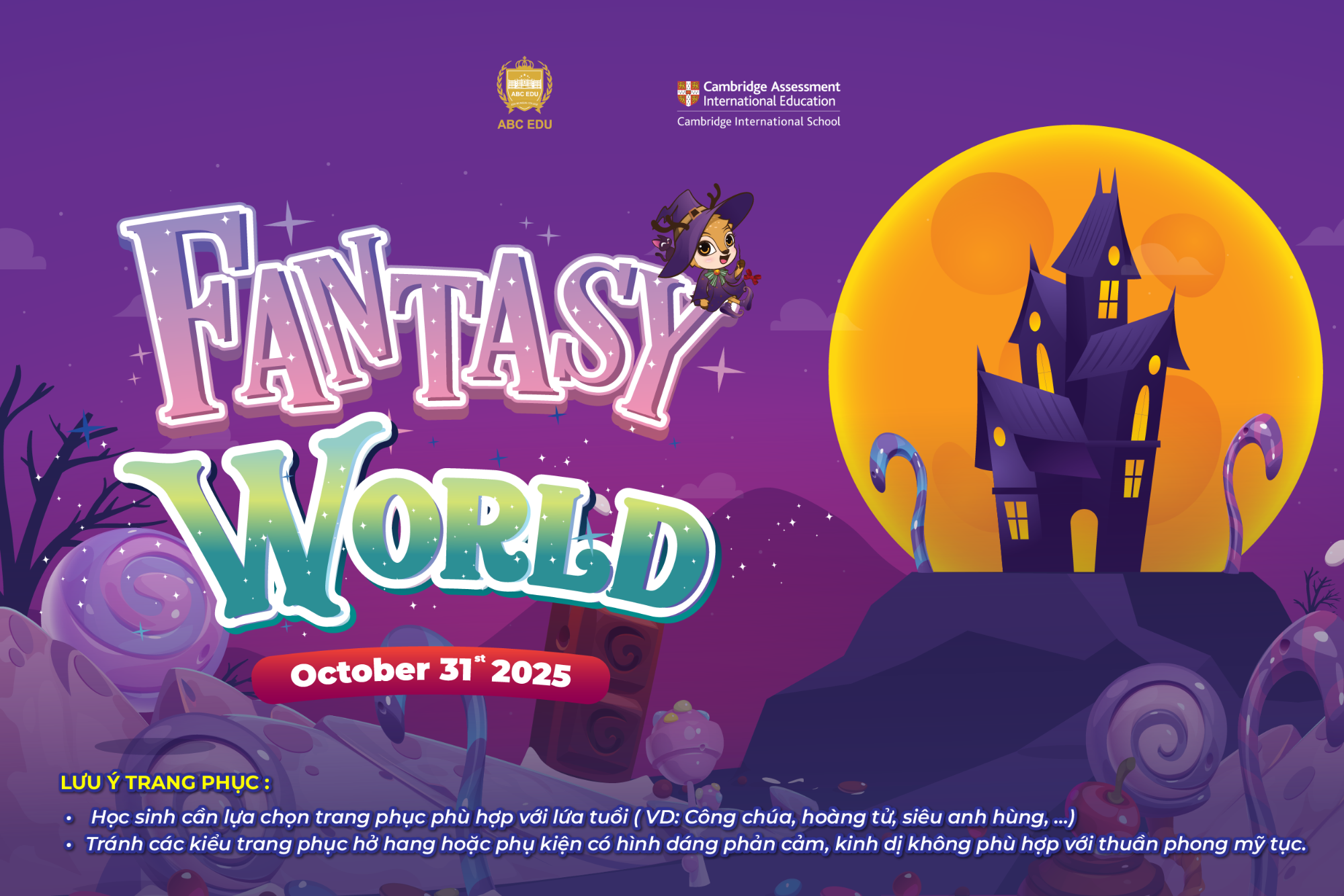 FANTASY WORLD 2025 – LỄ HỘI HÓA TRANG TẠI TRƯỜNG Á CHÂU LONG THÀNH