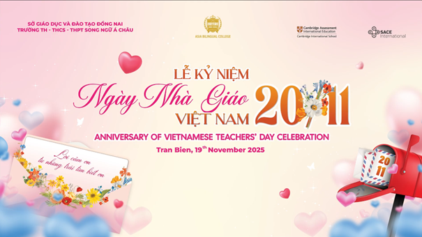 HAPPY TEACHERS' DAY 20/11 – TRI ÂN TỪ TRÁI TIM CỦA HỆ THỐNG GIÁO DỤC Á CHÂU